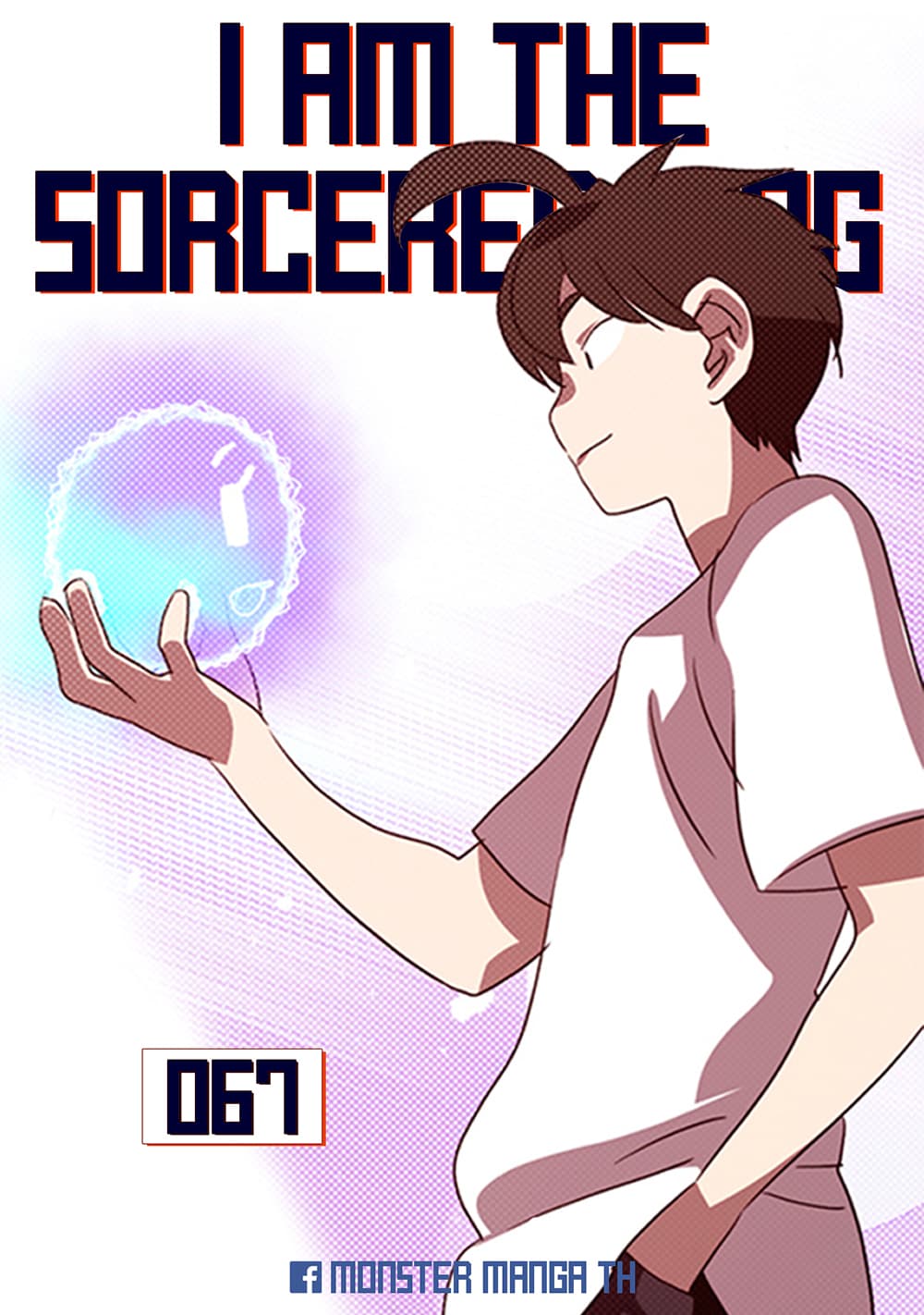 I Am The Sorcerer King 67-67