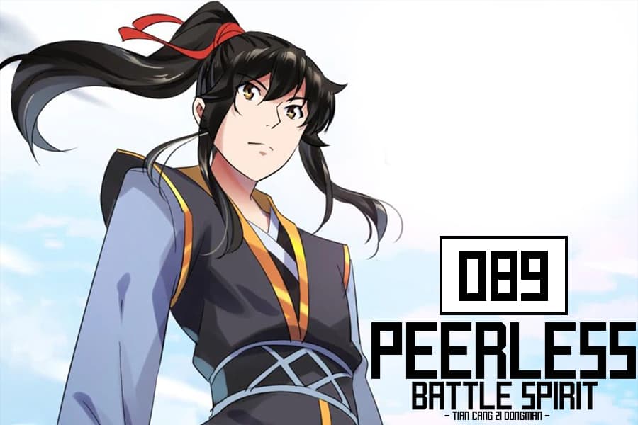 Peerless Battle Spirit (Tian Cang Zi Dongman) 89-89