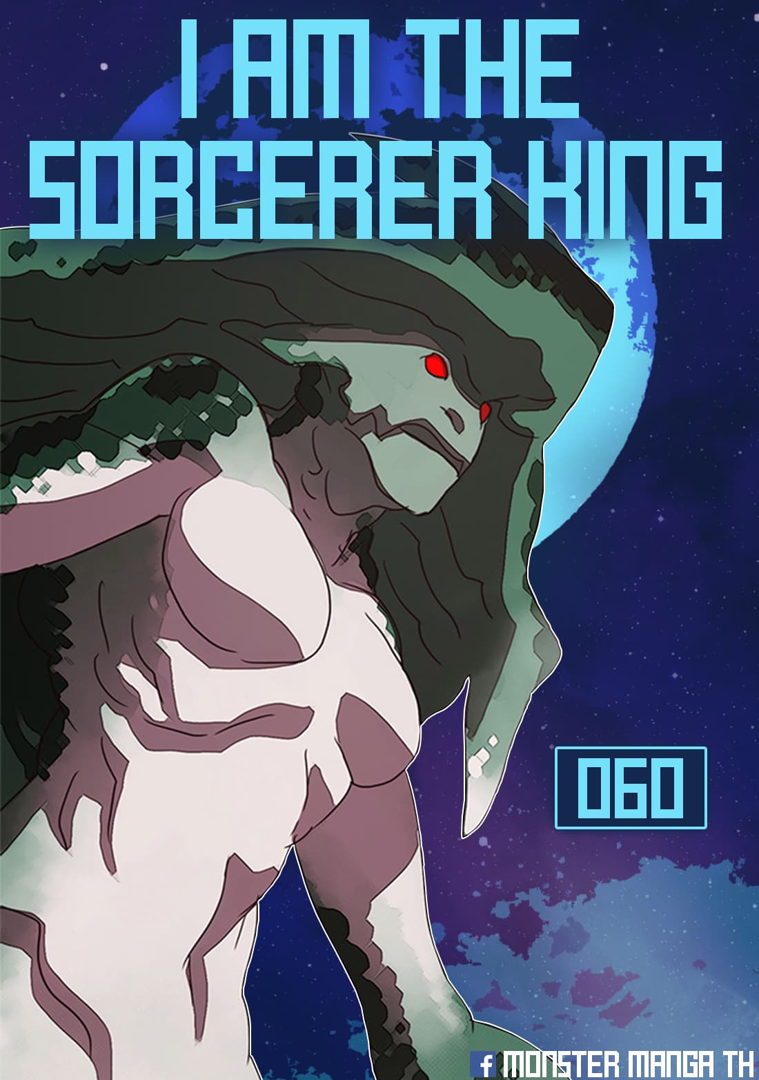 I Am The Sorcerer King 60-60