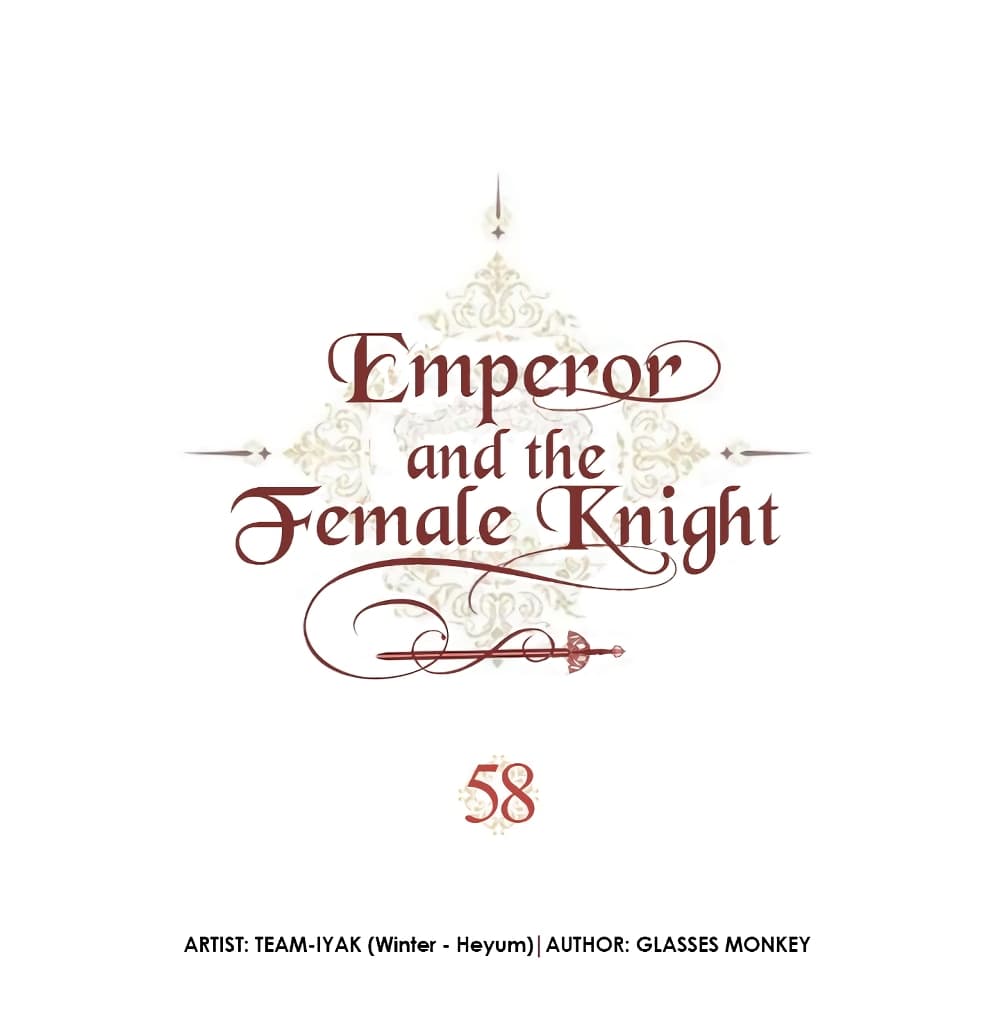 The Knight and Her Emperor 58-58