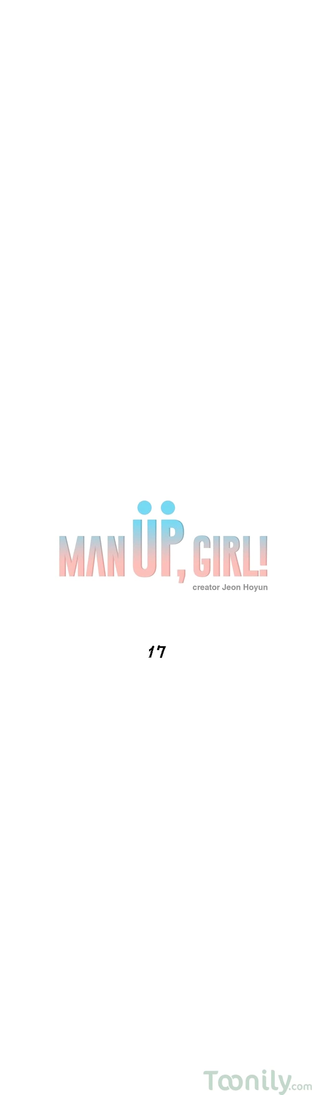 Man Up Girl 17-17